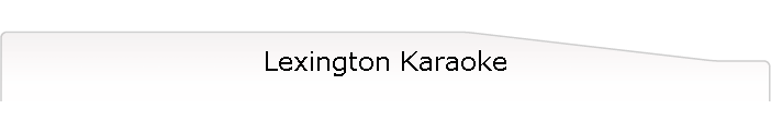 Lexington Karaoke